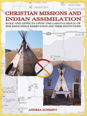 cover image of Christian missions and Indian assimilation
